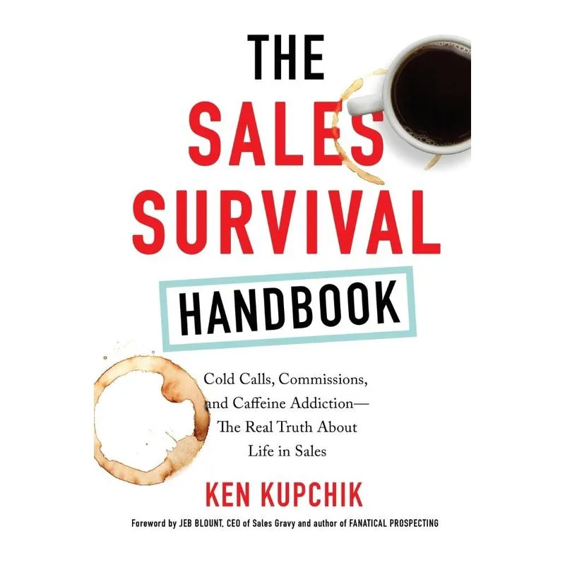 The Sales Survival Handbook