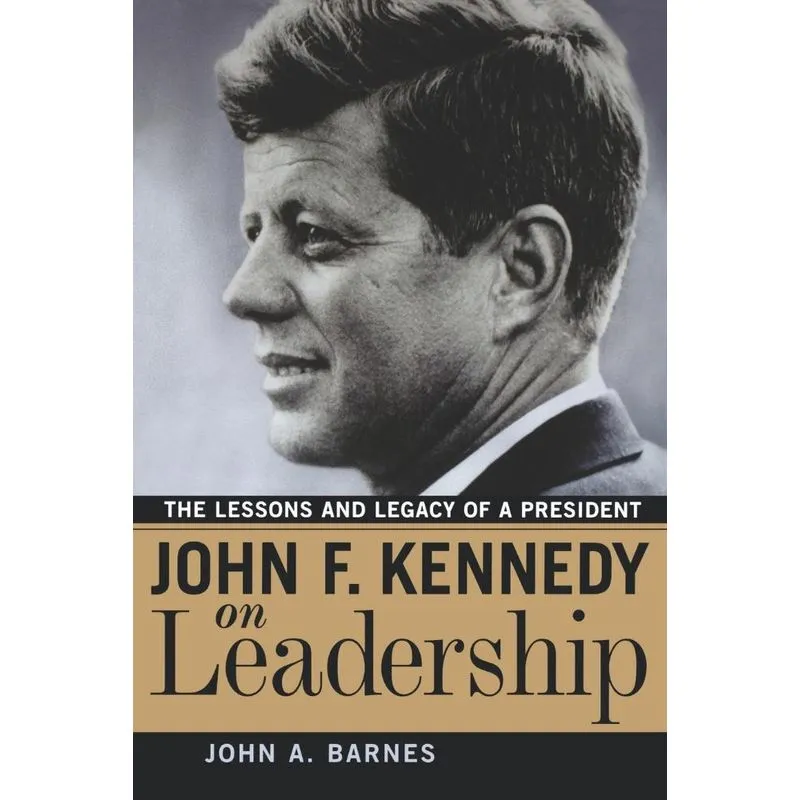 John F. Kennedy on Leadership