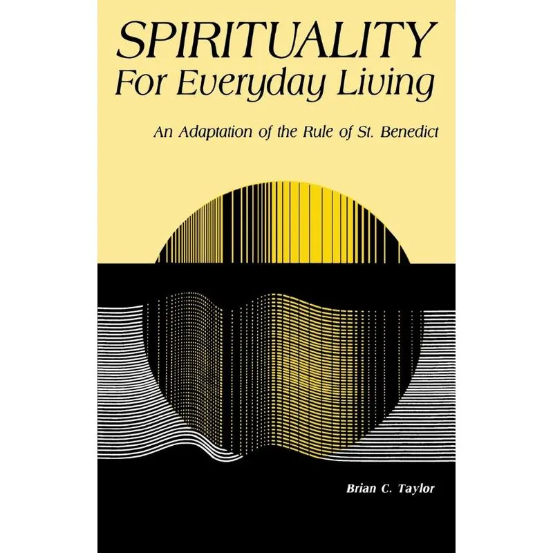 Spirituality for Everyday Living