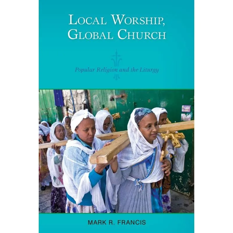 Local Worship, Global Church