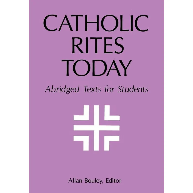 Catholic Rites Today