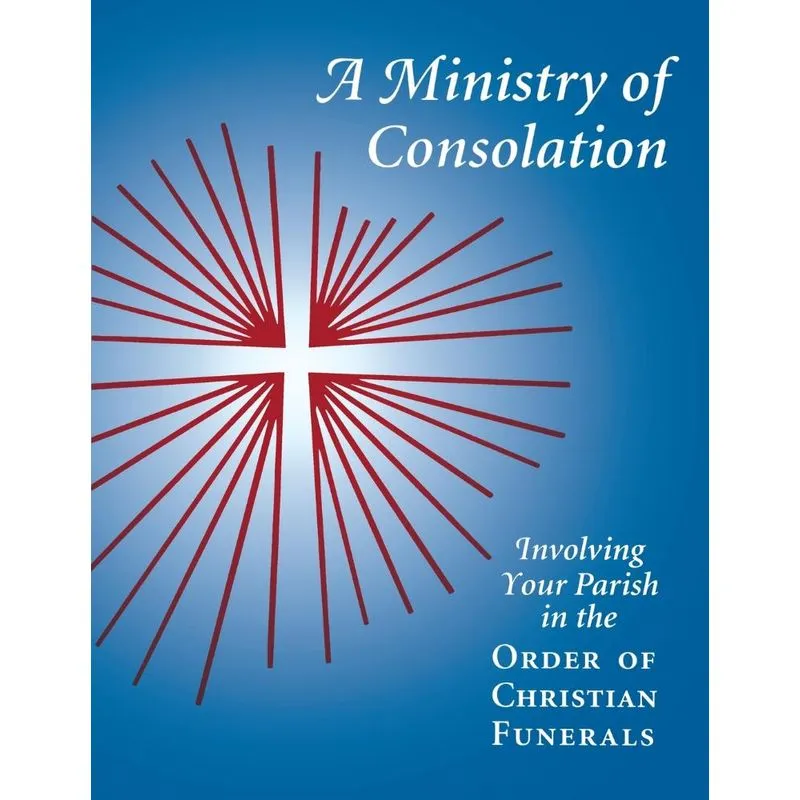 A Ministry of Consolation
