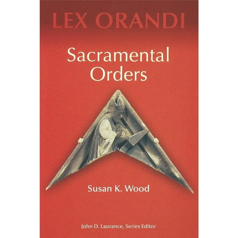 Sacramental Orders