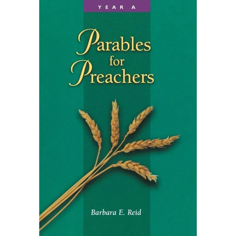 Parables for Preachers