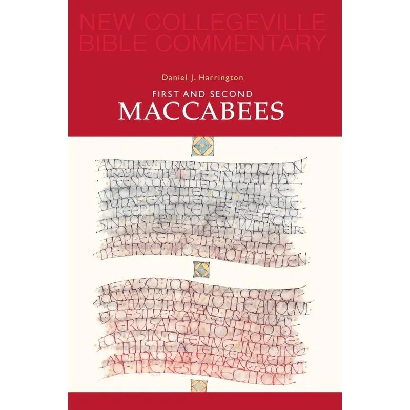 First and Second Maccabees