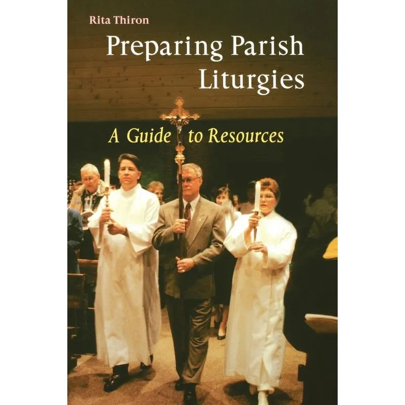 Preparing Parish Liturgies
