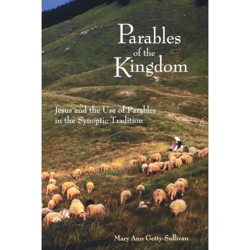 Parables of the Kingdom