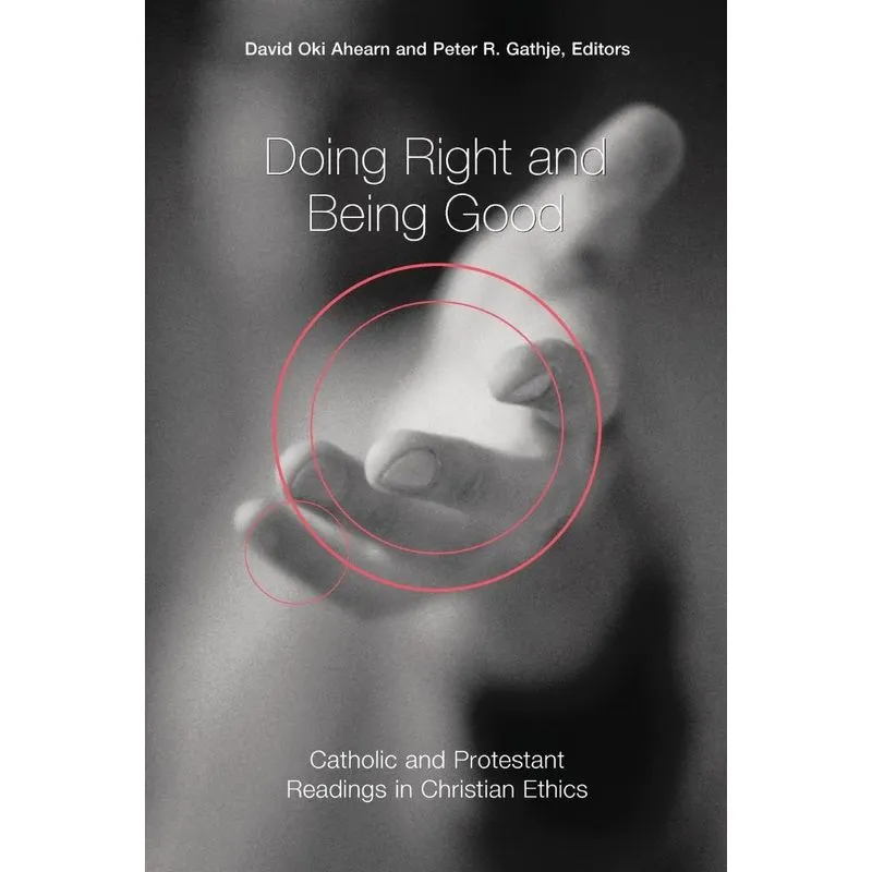 Doing Right and Being Good