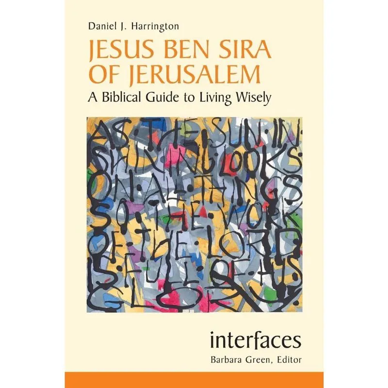 Jesus Ben Sira of Jerusalem