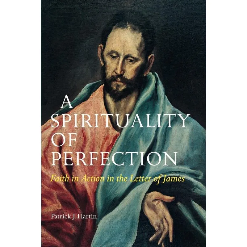 A Spirituality of Perfection