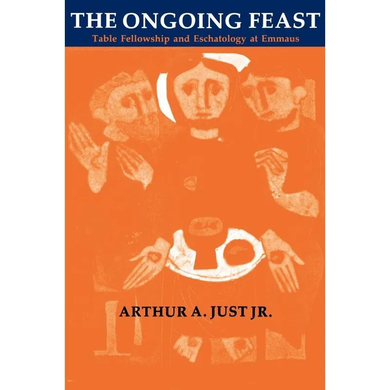 The Ongoing Feast