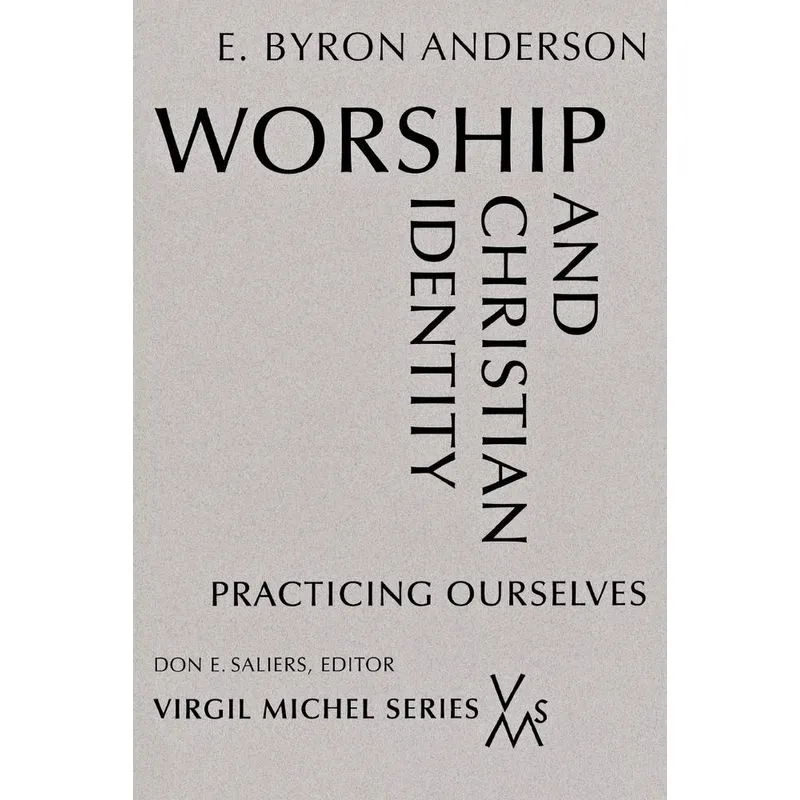 Worship and Christian Identity