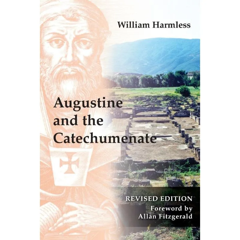 Augustine and the Catechumenate