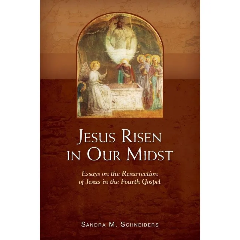 Jesus Risen in Our Midst