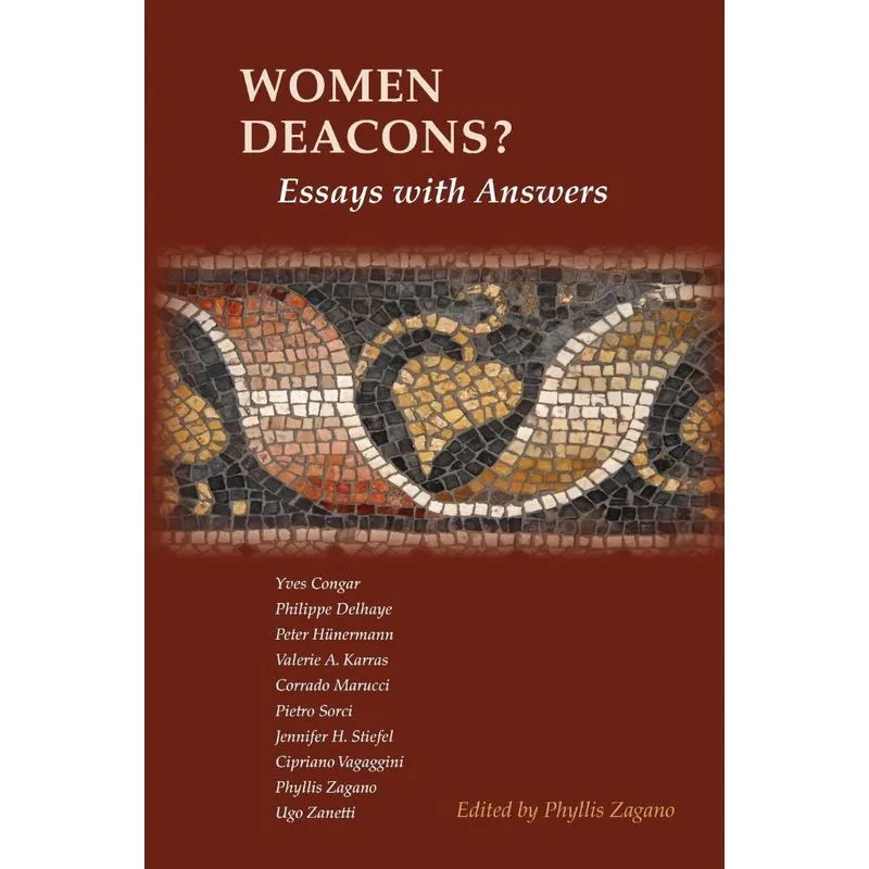 Women Deacons? Essays with Answers