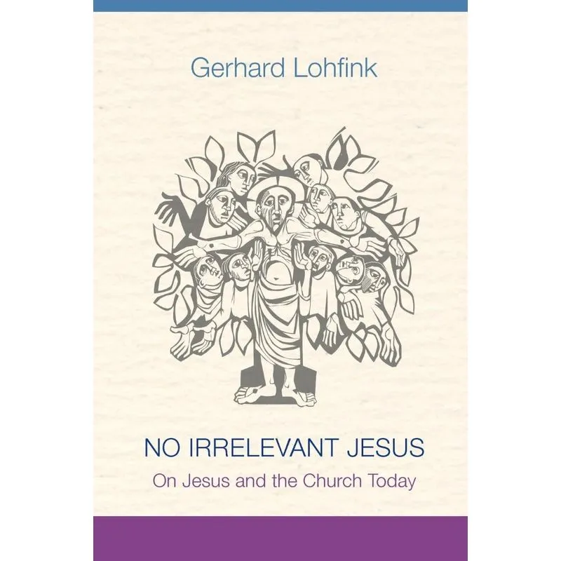 No Irrelevant Jesus