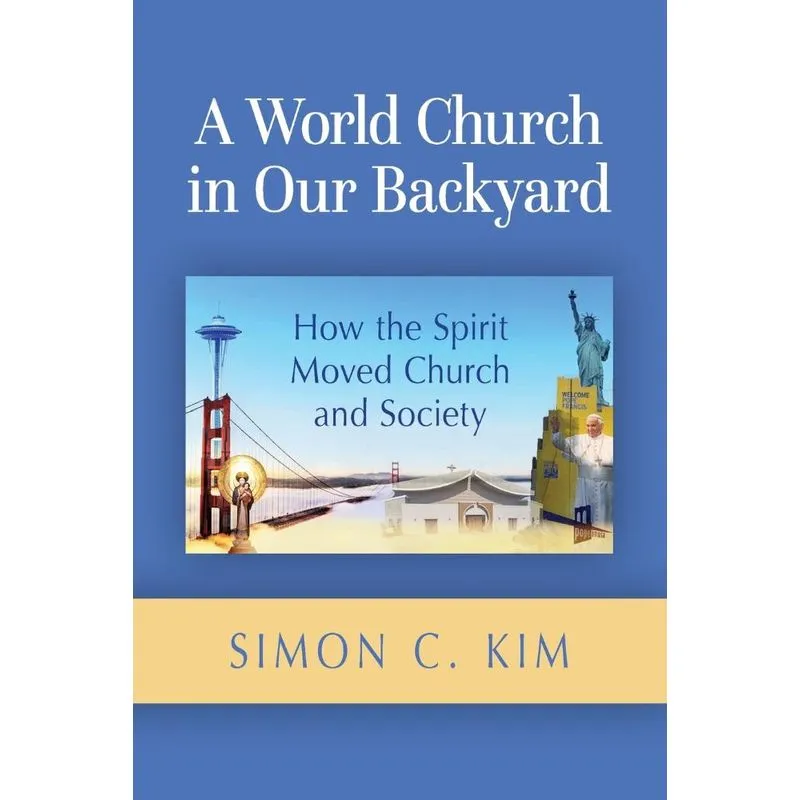 World Church in Our Backyard