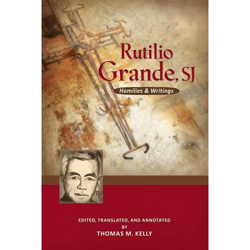 Rutilio Grande, Sj