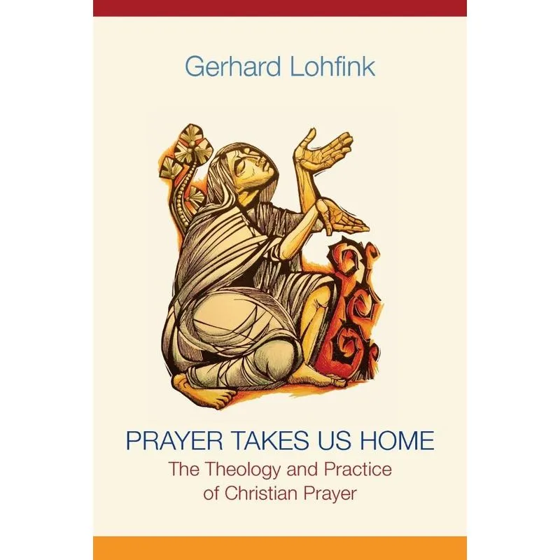 Prayer Takes Us Home