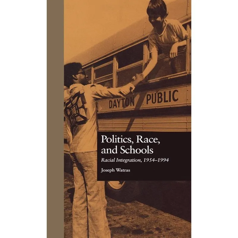 Politics, Race, and Schools