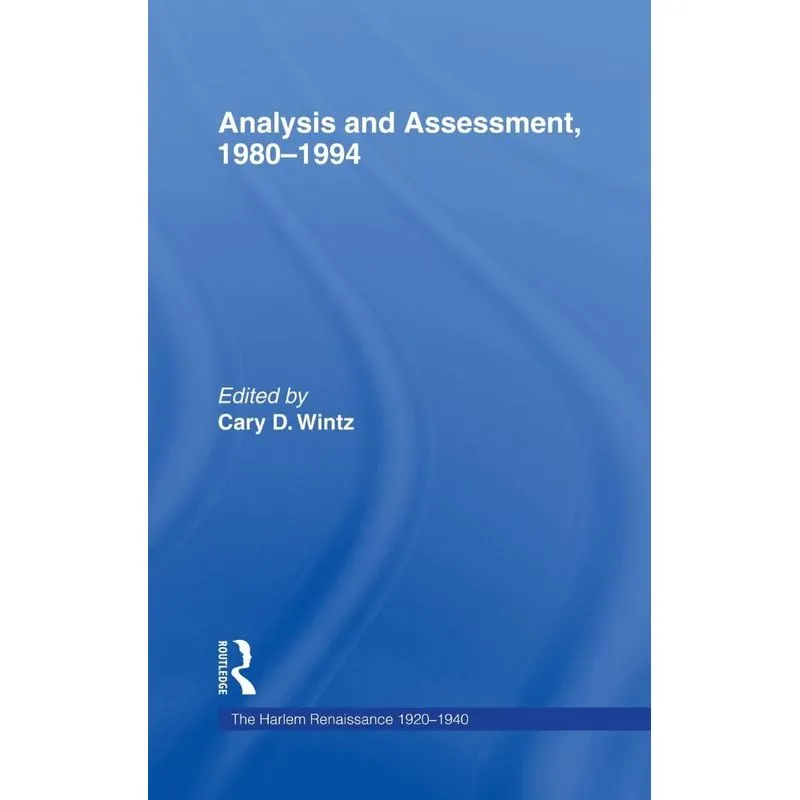 Analysis and Assessment, 1980-1994