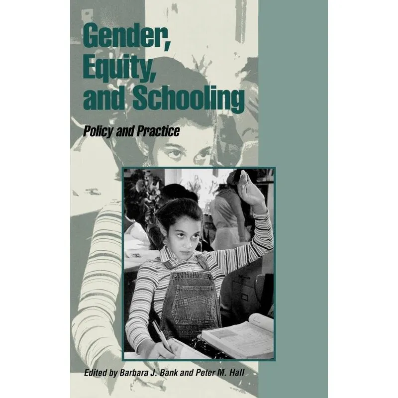 Gender, Equity, and Schooling