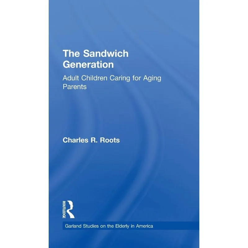 The Sandwich Generation