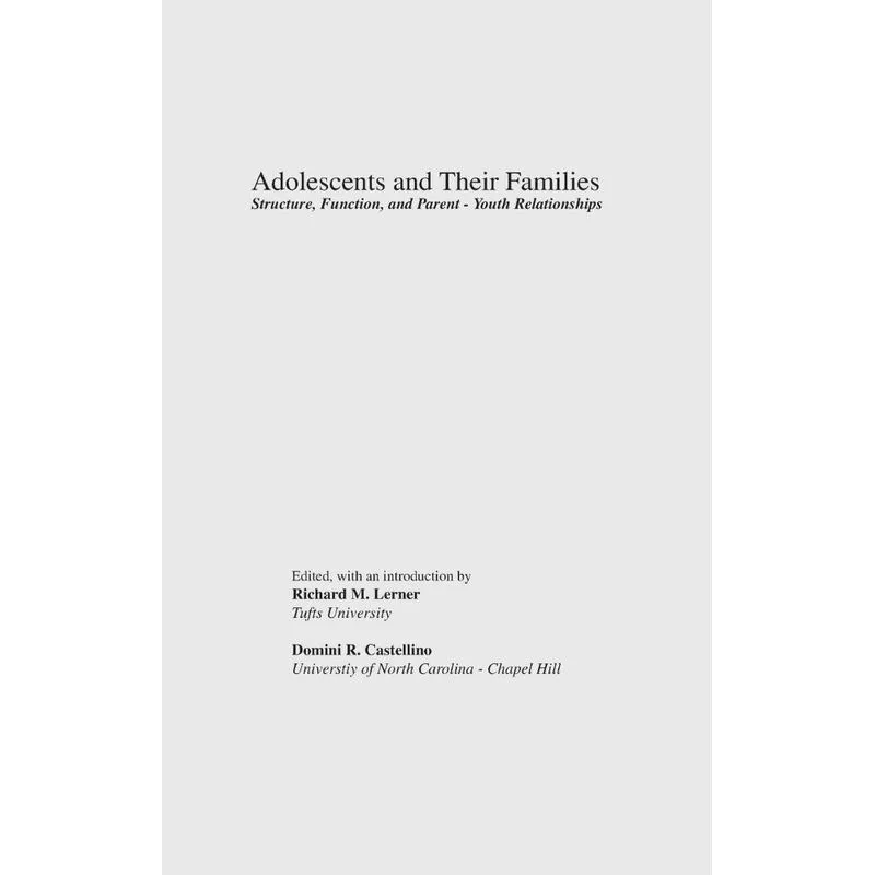 Adolescents and Their Families