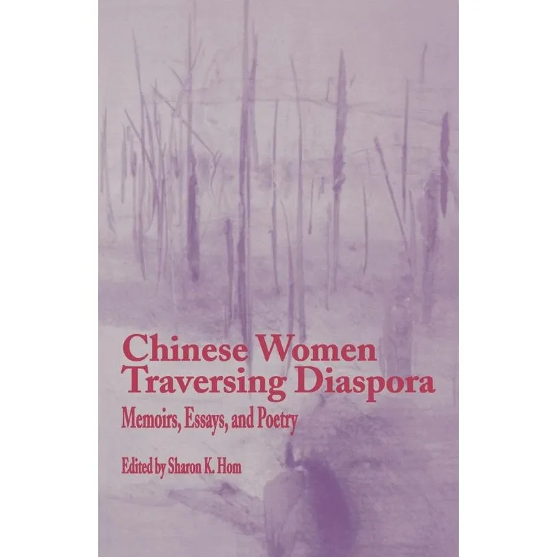 Chinese Women Traversing Diaspora