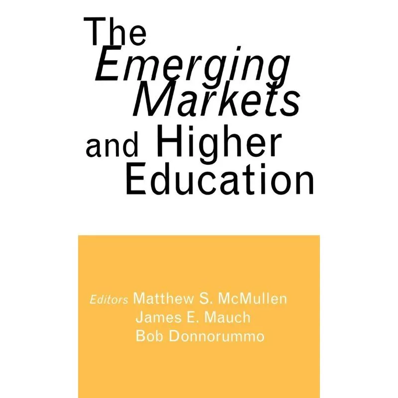 The Emerging Markets and Higher Education