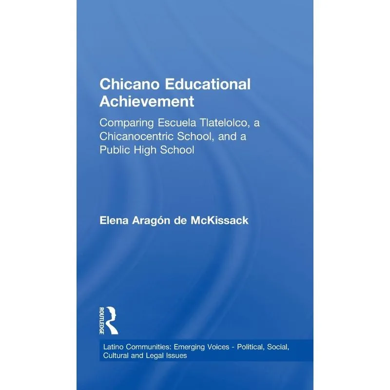 Chicano Educational Achievement