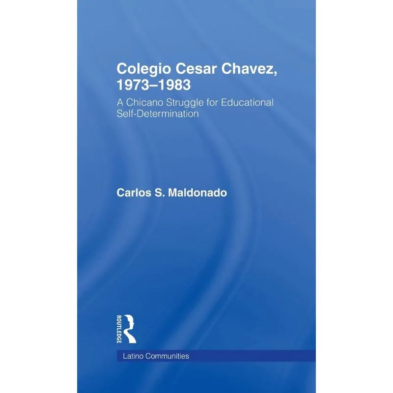 Colegio Cesar Chavez, 1973-1983