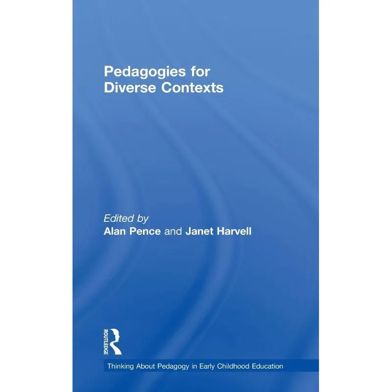 Pedagogies for Diverse Contexts