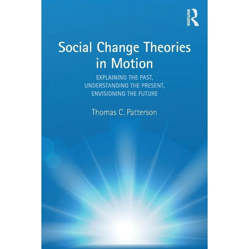 Social Change Theories in Motion