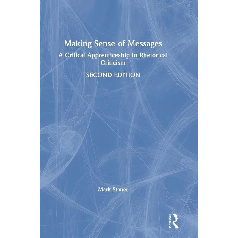 Making Sense of Messages