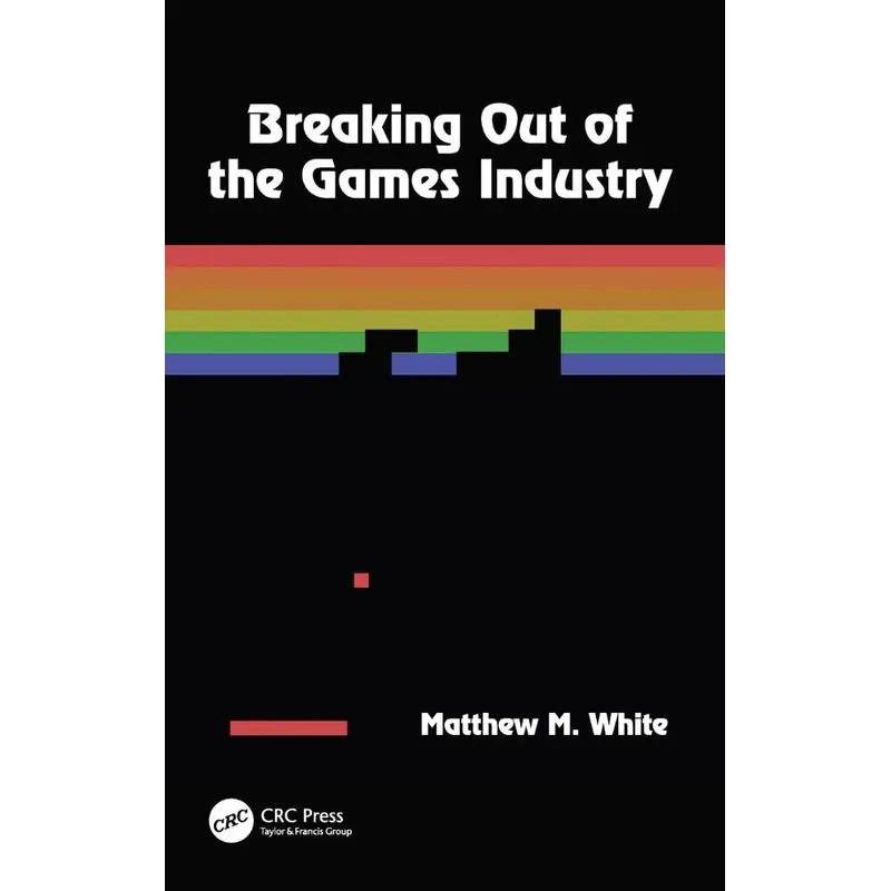 Breaking Out of the Games Industry
