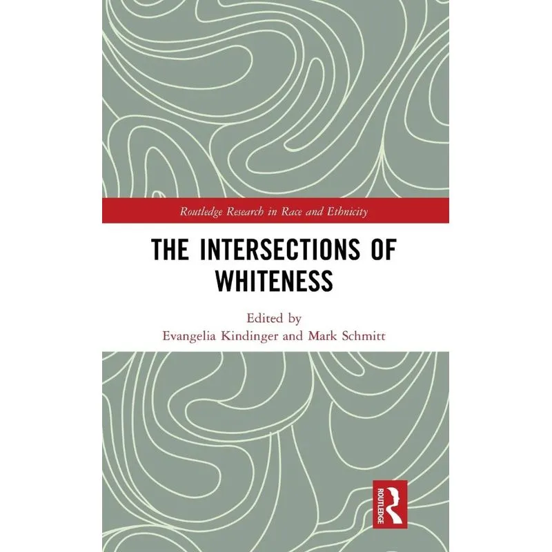 The Intersections of Whiteness