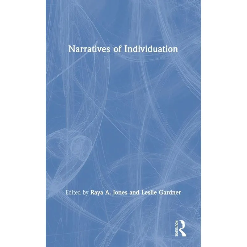 Narratives of Individuation