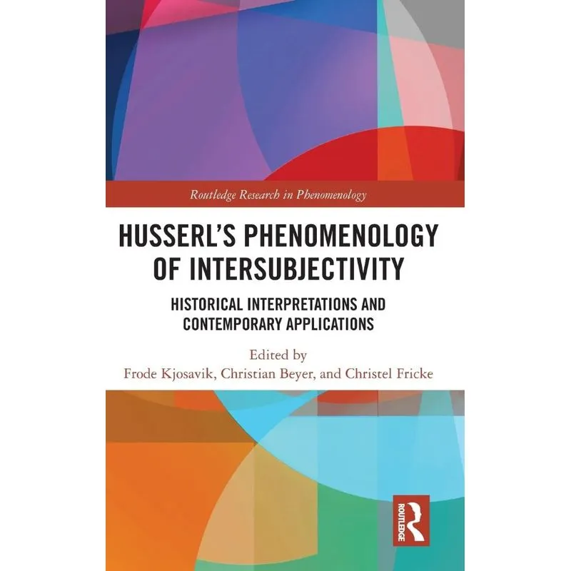 Husserls Phenomenology of Intersubjectivity