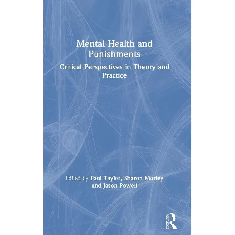 Mental Health and Punishments