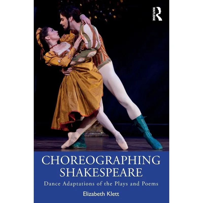 Choreographing Shakespeare