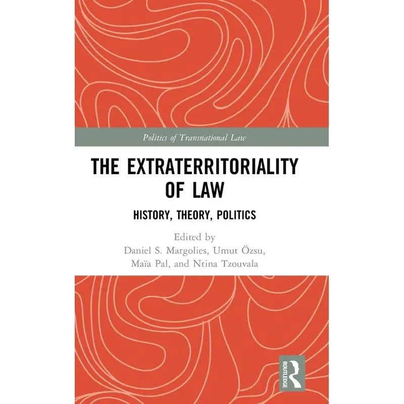 The Extraterritoriality of Law