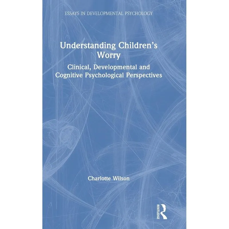 Understanding Childrens Worry