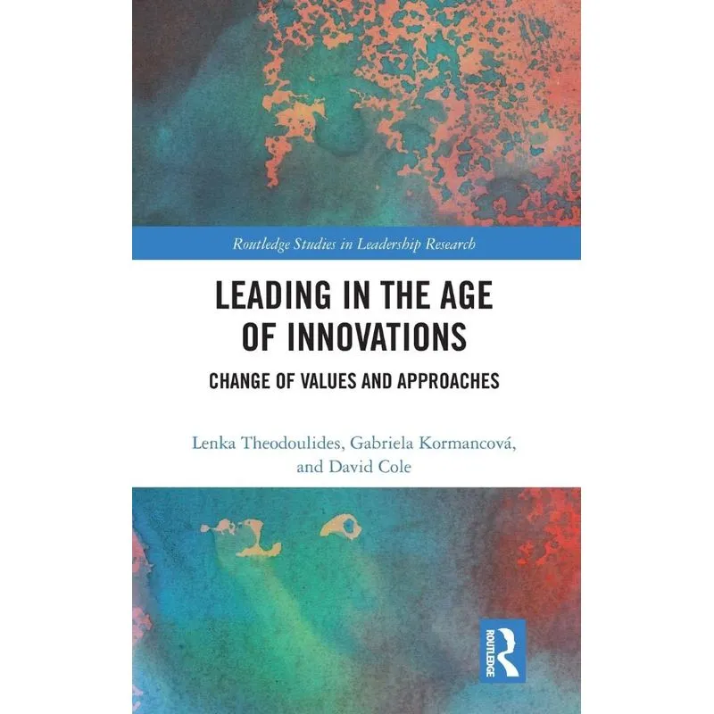 Leading in the Age of Innovations