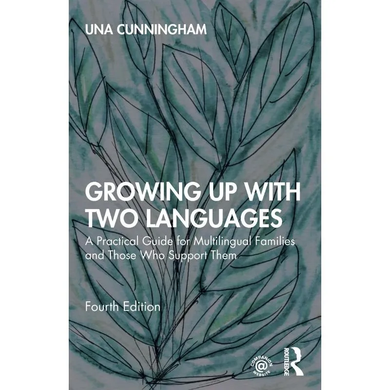 Growing Up with Two Languages