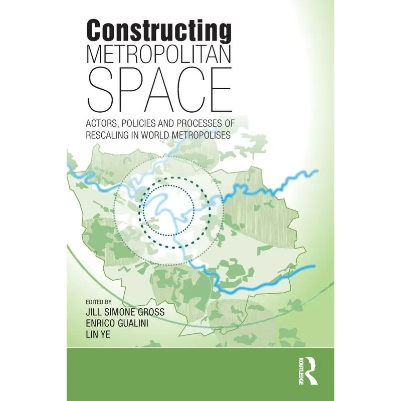 Constructing Metropolitan Space