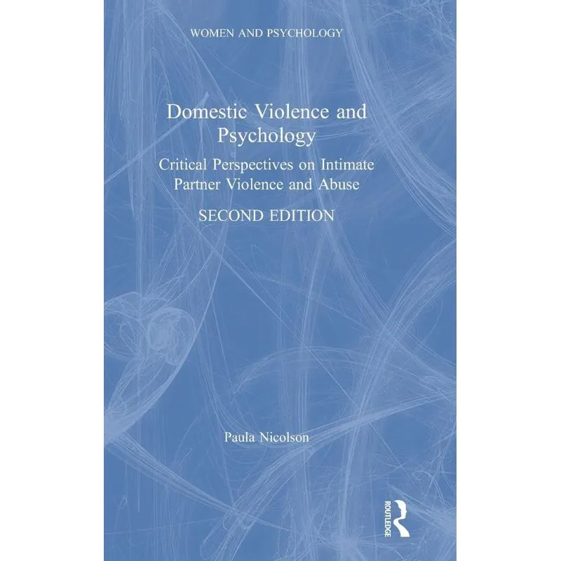 Domestic Violence and Psychology