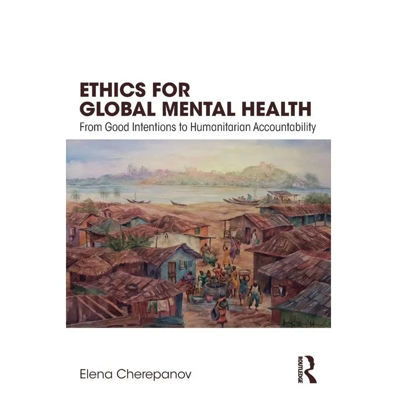 Ethics for Global Mental Health