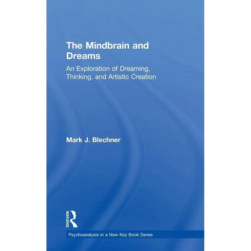 The Mindbrain and Dreams