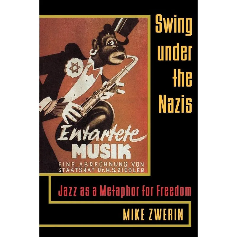 Swing Under the Nazis